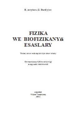 Fizika we biofizikanyň esaslary